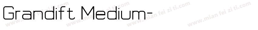 Grandift Medium字体转换